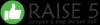 Raise5